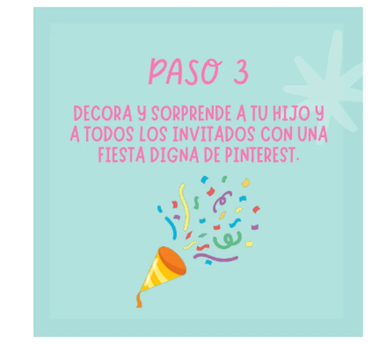 Paso 3 · Decora y sorprende a tu hijo